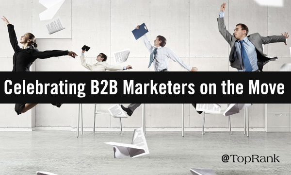 Celebrating May 2022 B2B marketers on the move in new leadership roles