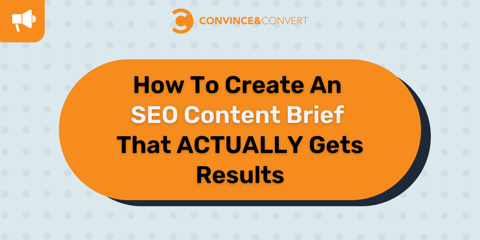 How To Create An SEO Content Brief That ACTUALLY Gets Results