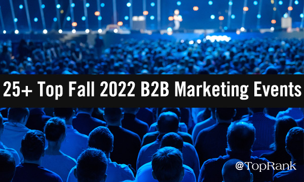 Top fall 2022 B2B marketing events crowd image