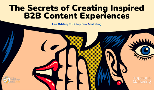 secrets of creating inspired B2B content experiences image