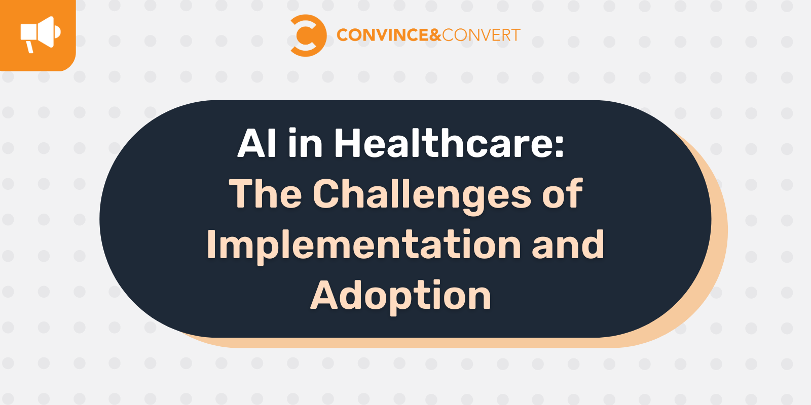 AI in Healthcare The Challenges of Implementation and Adoption